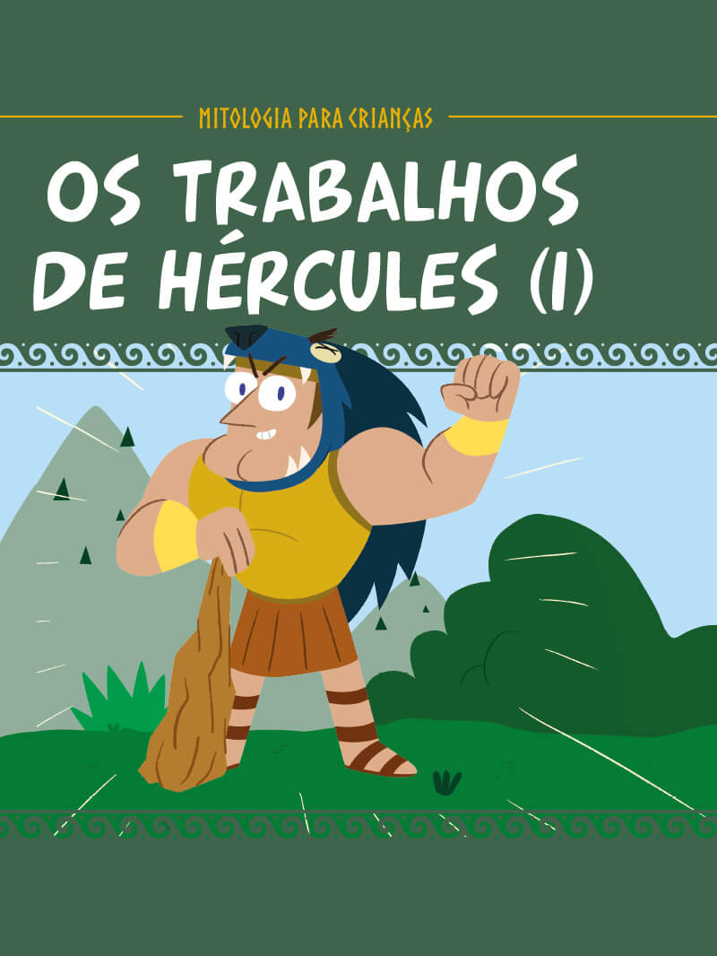 Os Trabalhos de Hércules (I)