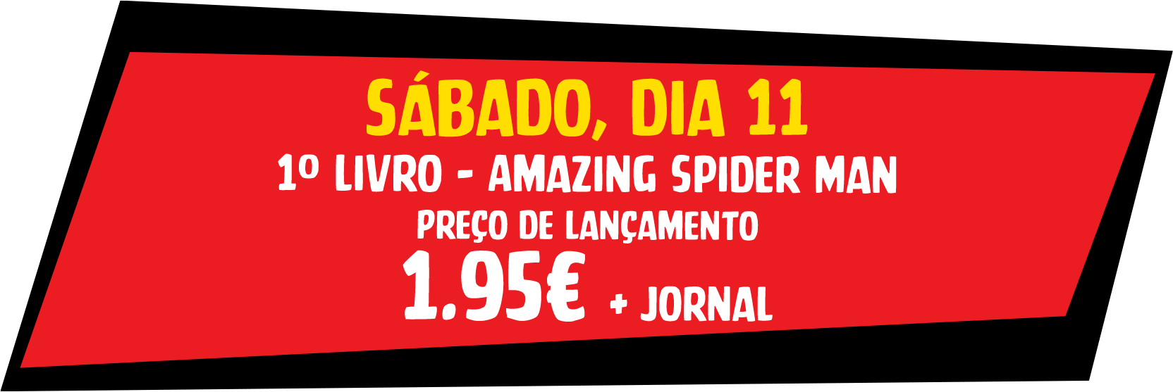 Próximo livro | Sábado, dia 17 | Amazing Spider Man