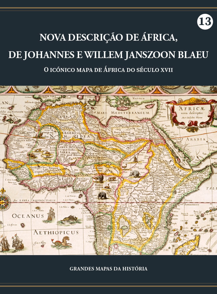 Nova Descrição de África, de Iohannem e Willem Janszoon Blaeu - O icónico mapa de África do século XVII