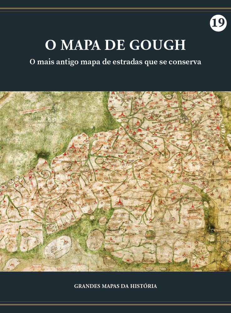 O mapa de Gough - O primeiro mapa conservado das estradas