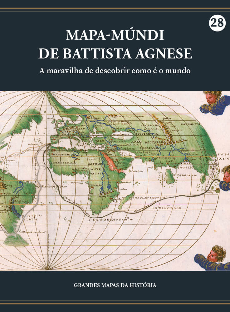 Mapa-múndi de Battista Agnese - A maravilha de descobrir como é o mundo