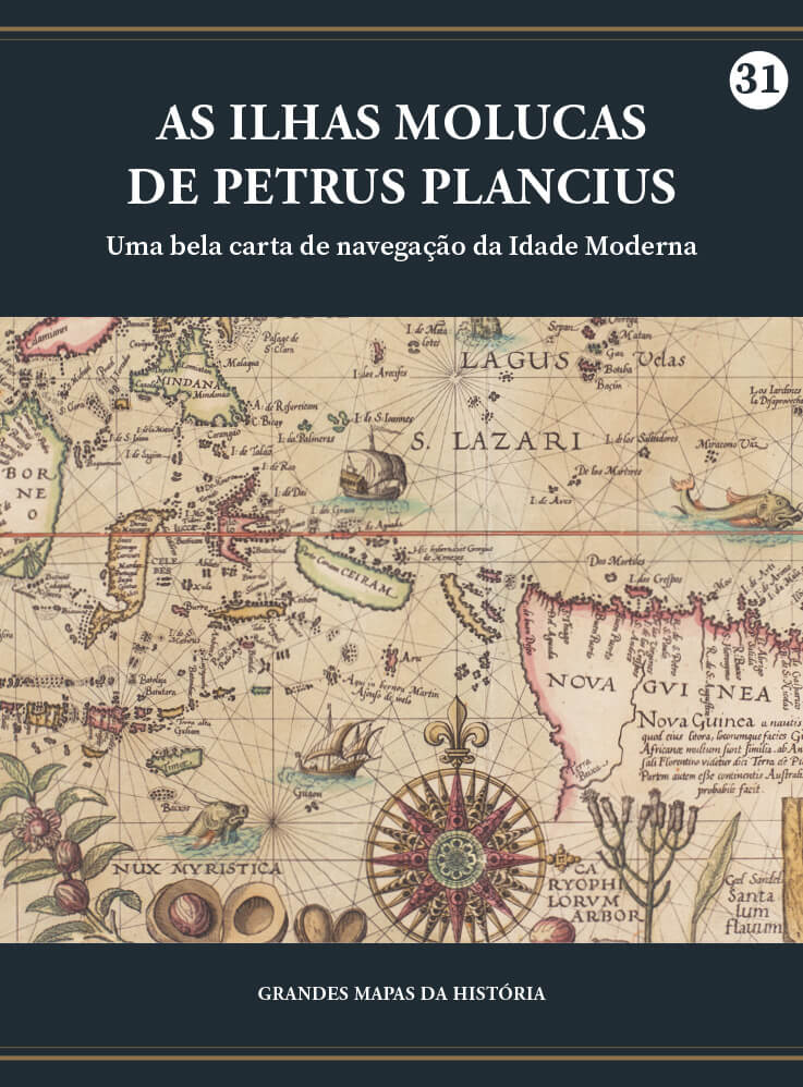 As ilhas Molucas de Petrus Plancius - Uma bela carta de navegação da Idade Moderna
