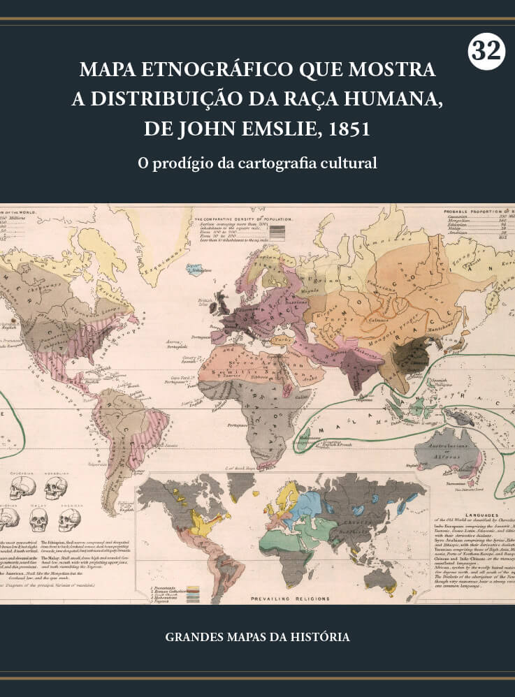 Mapa etnográfico que mostra a distribuição da raça humana, de John Emslie, 1851 - O prodígio da cartografia cultural