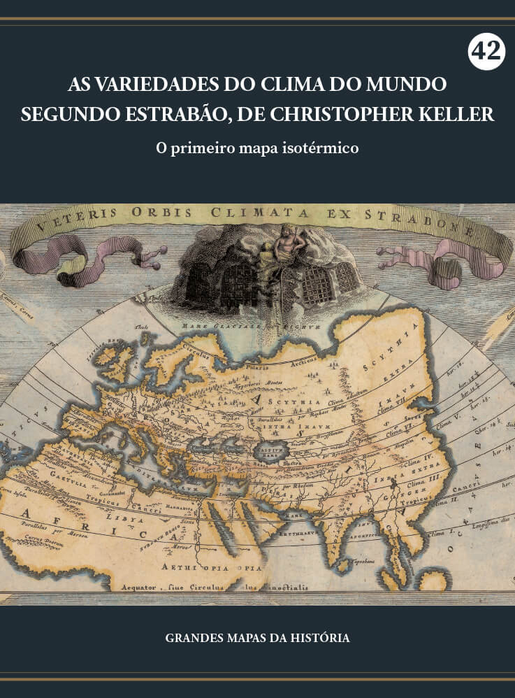 As variedades do clima do mundo segundo Estrabão, Christoph Keller, 1731 - O primeiro mapa isotérmico