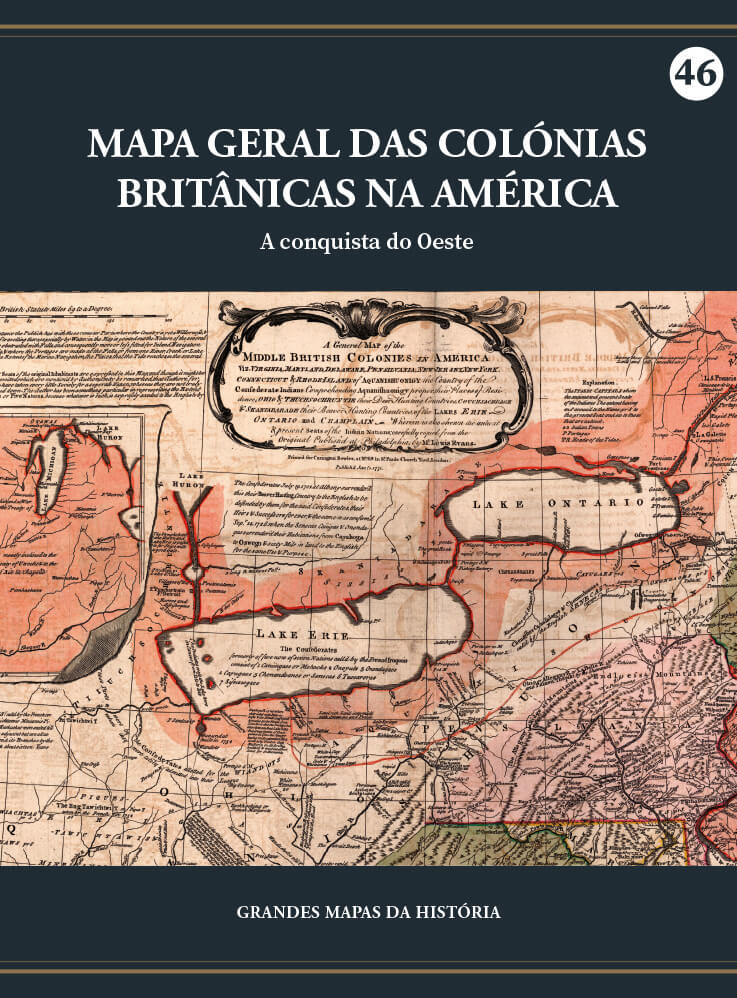 Mapa geral das colónias britânicas na América - A conquista do oeste