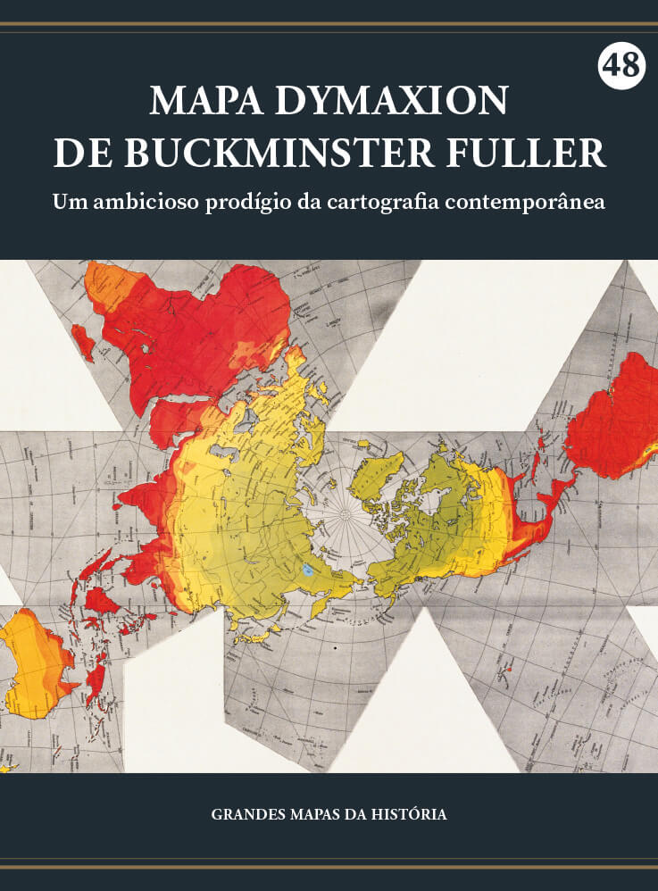 Mapa Dymaxion de Buckminster Fuller - Um ambicioso prodígio da cartografia contemporânea