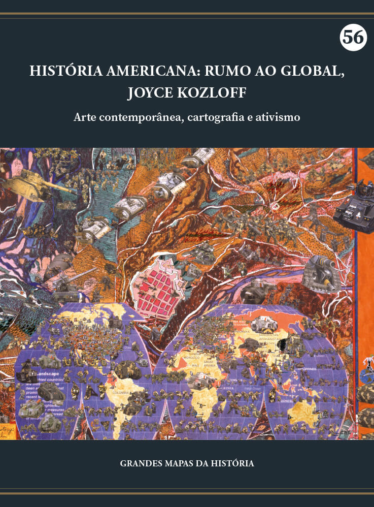 História americana: rumo ao global, Joyce Kozloff, 2004 - Arte contemporânea, cartografia e ativismo